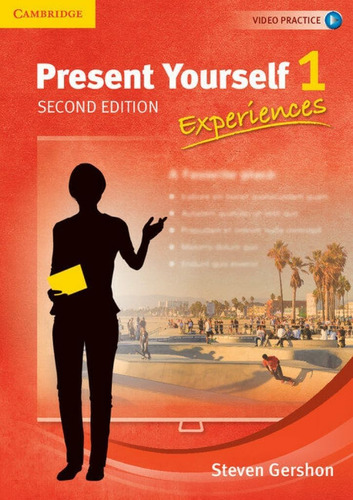 Libro: Present Yourself Level 1 Studentøs Book: Experiences