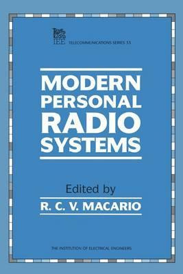 Modern Personal Radio Systems - R. C. V. Macario