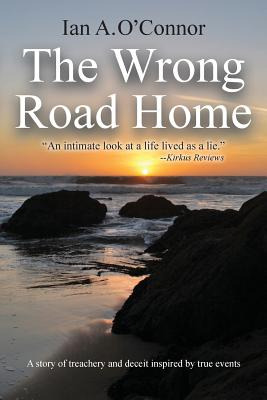 Libro The Wrong Road Home: A Story Of Treachery And Decei...