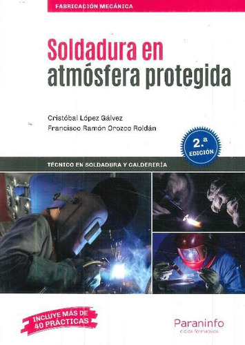 Libro Soldadura En Atmósfera Protegida De Criatóbal López Gá