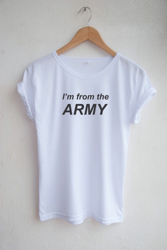 Playera Unisex I'm From The Army