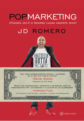 Libro: Pop Marketing: ¿pueden Jay-z O George Lucas Hacerte R