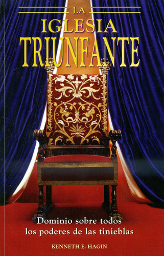 Iglesia Triunfante, De Hagin Kenneth. Editorial Publicaciones Cristianos Amricanos En Español