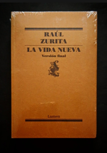 La Vida Nueva (edición Final) Raul Zurita