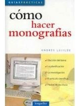 Como Hacer Monografias - Andres Lujilde