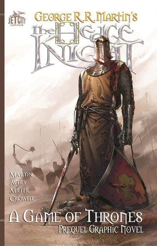 The Hedge Knight: The Graphic Novel (a Game Of Throne, De Martin, George R. R.. Editorial Brilliance Audio, Tapa Blanda En Inglés