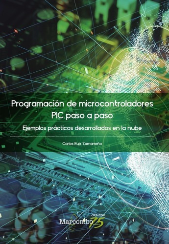 Libro Técnico Programación De Microcontroladores Paso A Paso