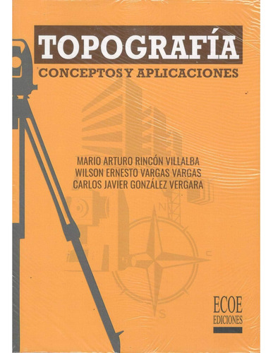 Libro: Topografía: Conceptos Y Aplicaciones (spanish Edition