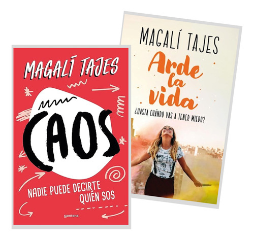 Pack Magali Tajes - Caos + Arde La Vida (2 Libros)