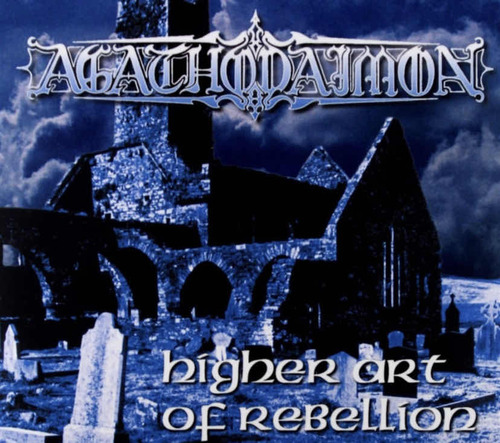 Agathodaimon Higher Art Of Rebellion Remastered Gold New!!!