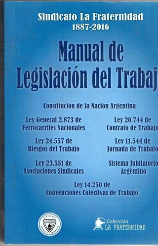 Manual De Legislacion Del Trabajo - La Fraternidad - A301 