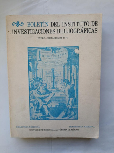 Libro Boletin Del Instituto De Investigaciones Bibliografica