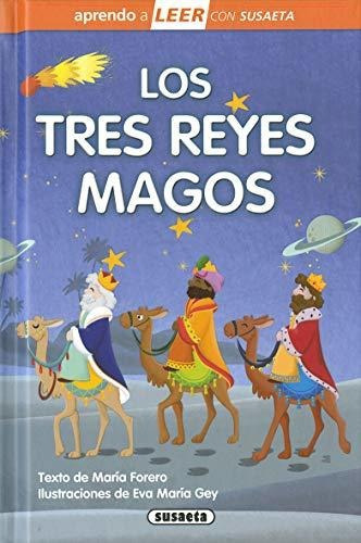 Los Tres Reyes Magos, De Maria Forero. Editorial Susaeta Ediciones, Tapa Blanda En Español, 2019