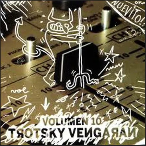 Cd Trotsky Vengaran - Volumen 10 (2008) Nuevo