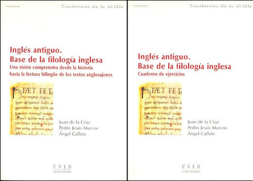 Inglãâ©s Antiguo, Base De La Filologãâa Inglesa. Una Visiãâ³n Comprensiva Desde La Historia H..., De Cruz Fernández, Juan M. De La. Editorial Uned, Tapa Blanda En Español