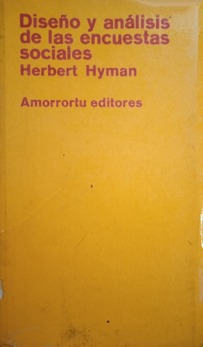 Diseño Y Análisis De Las Encuestas Sociales / Herbert Hyman