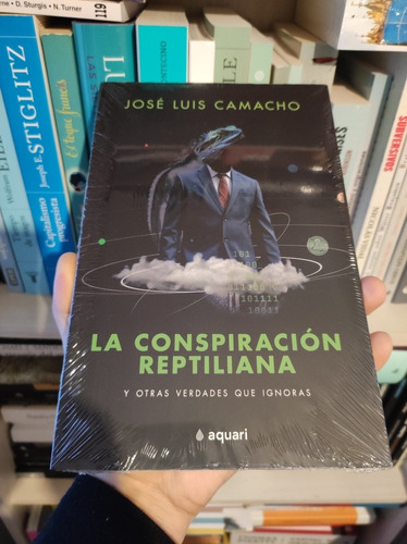Libro La Conspiración Reptiliana - José Luis Camacho 
