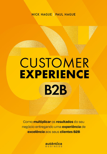 Ebook: Customer Experience B2b: Como Multiplicar O Resu