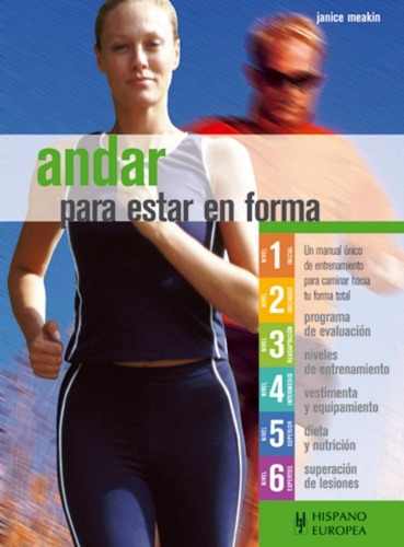 Andar Para Estar En Forma, Janice Meakin, Hispano Europea