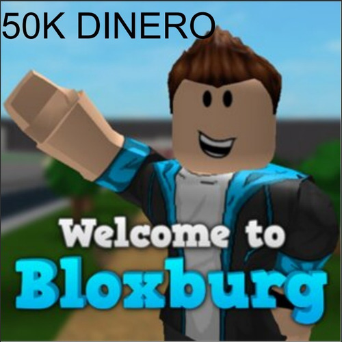 Roblox - 50,000 Dinero Bloxburg