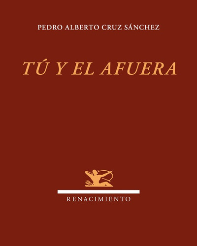 Libro Tãº Y El Afuera - Cruz Sã¡nchez, Pedro Alberto