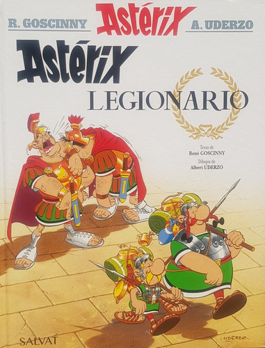 Asterix 10 Legionario - Goscinny; Uderzo