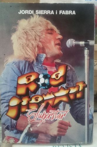 Rod Stewart Superstar - Jordi Sierra I Fabra&-.