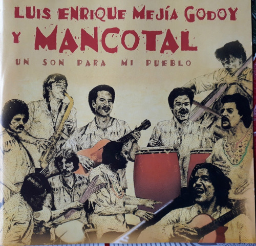 Luis Mejia Godoy Y Mancoal - Un Son Para Mi Pueblo Cd Kktus