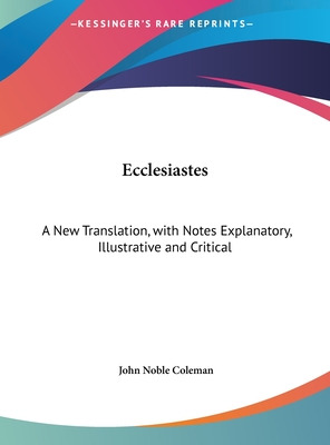 Libro Ecclesiastes: A New Translation, With Notes Explana...