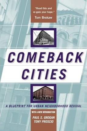 Libro Comeback Cities : A Blueprint For Urban Neighborhoo...