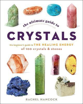 Libro The Ultimate Guide To Crystals: Volume 16 : The Beg...