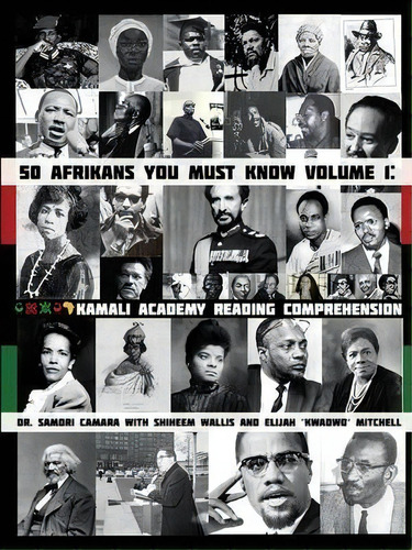 50 Afrikans You Must Know, De Samori Camara. Editorial Kamali Educational Services, Tapa Blanda En Inglés