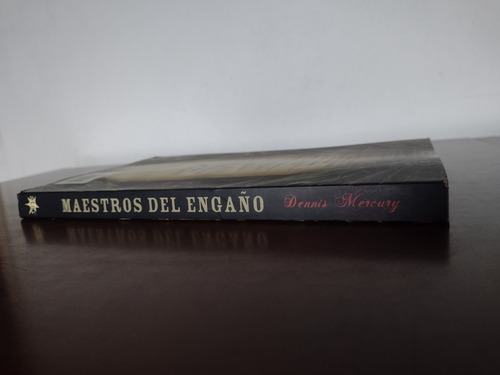 Maestros Del Engaño El Arte De Dar Gato Por Liebre (Usado)