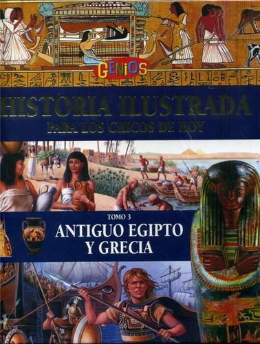 Antiguo Egipto Y Grecia Tomo 3  Historia Ilustrada Para Los, De Es, Vários. Editorial Arte Grafico ## Clarin, Tapa Tapa Blanda En Español