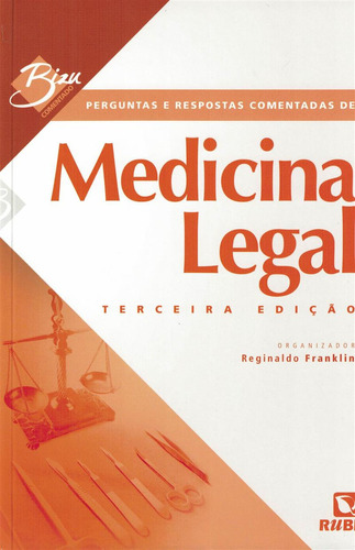Livro Medicina Legal Bizu Perg E Resp Comentadas, 3ª Edição 2023, De Reginaldo Franklin. Editora Rúbio, Capa Mole, Edição 3 Em Português, 2023
