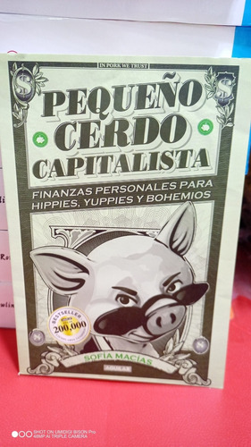 Libro Pequeño Cerdo Capitalista. Sofia Macías