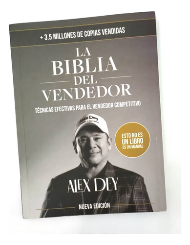 Libro: La Biblia Del Vendedor - Alex Dey