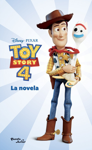 Toy Story 4. La Novela - Disney