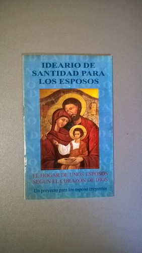 Ideario De Santidad Para Los Esposos