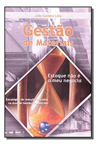 Gestão De Materiais, De Lelis. Editora Brasport, Capa Mole Em Português, 2021