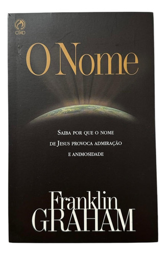 Livro O Nome | Franklin Graham