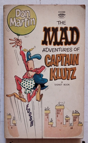 The Mad Adventures Of Captain Klutz Don Martin - Signet 1967