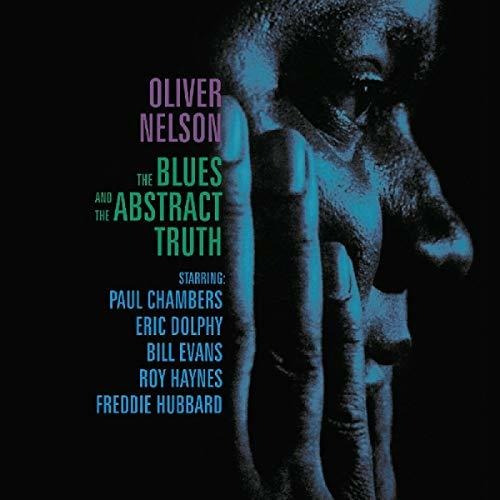 Cd Blues And The Abstract Truth - Oliver Nelson