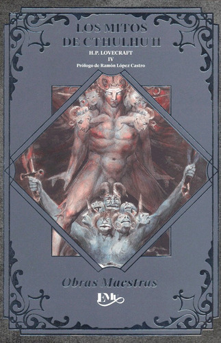 Los Mitos De Cthulhu - H.p. Lovecraft - Obras Maestras