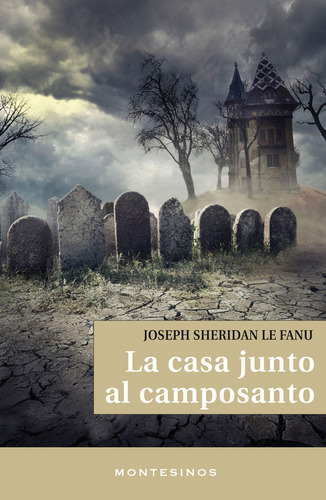 Casa Junto Al Camposanto ( Libro Original )