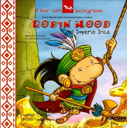 Robin Hood Del Imperio Inca