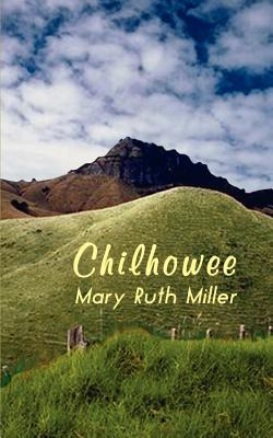 Libro Chilhowee - Miller, Mary Ruth