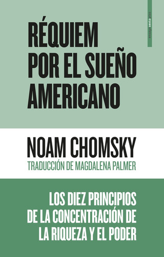 Réquiem Por El Sueño Americano - Noam Chomsky