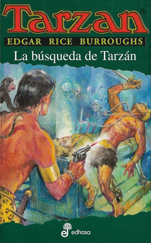 La Búsqueda De Tarzán - Edgar Rice Burroughs - Original