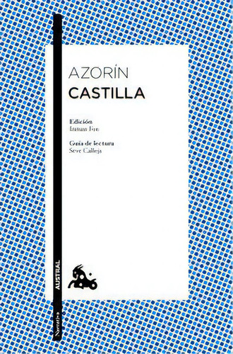 Castilla, De Azorin. Editorial Austral, Tapa Blanda En Español